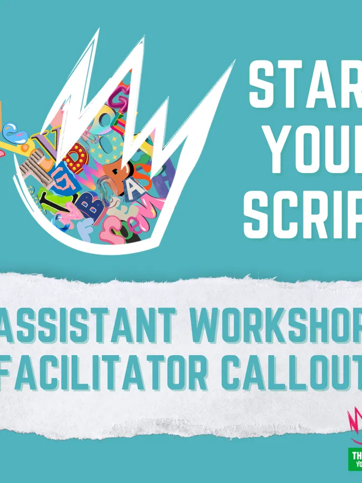 Colorful letters and graphics burst from a crown, promoting an assistant workshop facilitator callout titled "Start Your Script."
