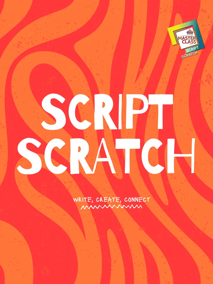 Colourful graphic featuring the text "SCRIPT SCRATCH" with "WRITE, CREATE, CONNECT" below, promoting a Scratch Night.