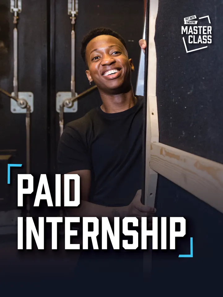 A person stands backstage smiling next to a wall. Text reads: “Paid Internship Technical Theatre” with a “Masterclass” logo in the top right corner.