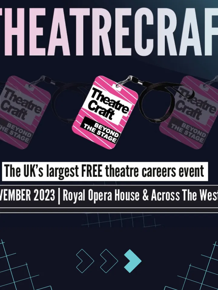 Promotional graphic for TheatreCraft, UK's largest free theatre careers event on Nov 20, 2023, at Royal Opera House and West End.