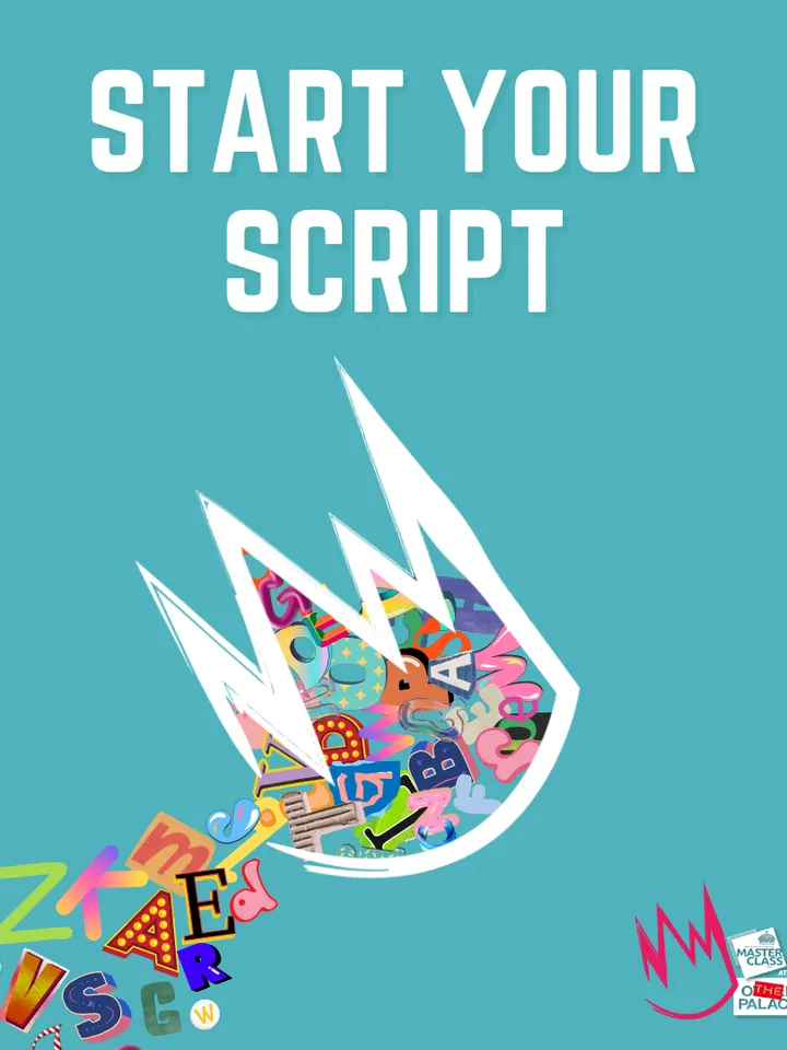 White crown filled with vibrant letters toppling out, white title Start Your Script.